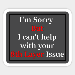 Funny Geek User Error Design Sticker